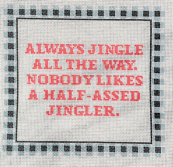 Always Jingle all the Way.....