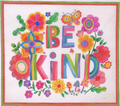 Be Kind