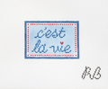 C'est La Vie