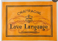 Champange Love Language