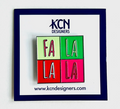 Fa La La La Needle Minder