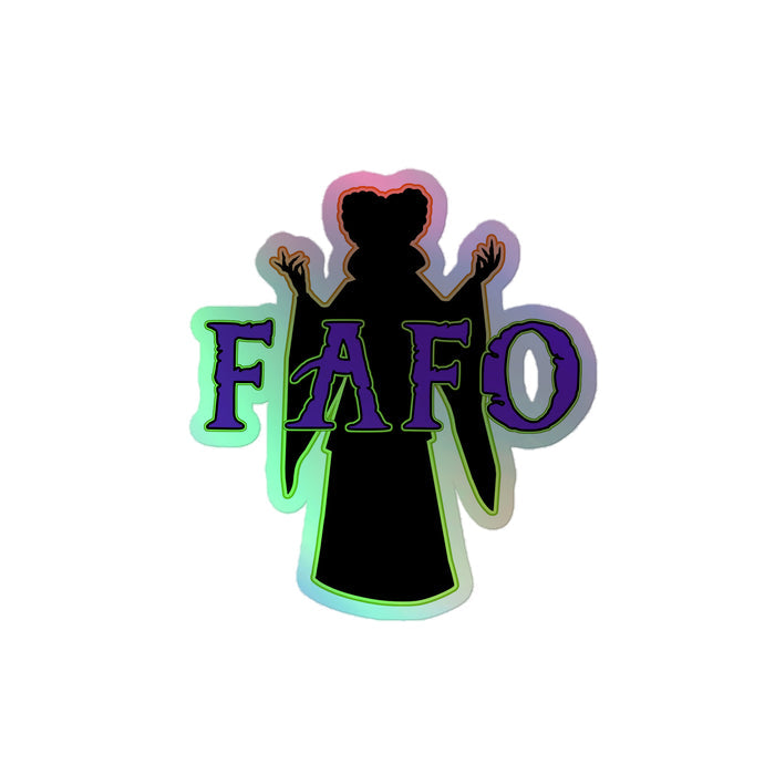 “FAFO” Holographic sticker