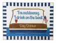 I'm Outdoorsy-on the Boat