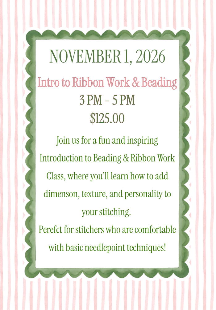 Intro to Ribbon Work & Beading- 11/1/26 (Katonah, NY)