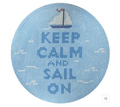 Keep Calm and Sail On