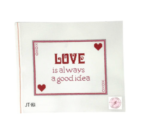 Love is Always a Good Idea